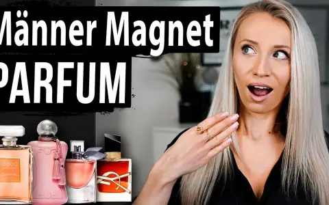 Welche Damenparfums Männer faszinieren? Meine Top-Empfehlungen
