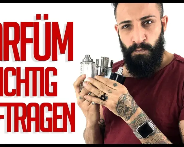 Parfüm richtig auftragen Mann: Die Kunst langanhaltender Düfte